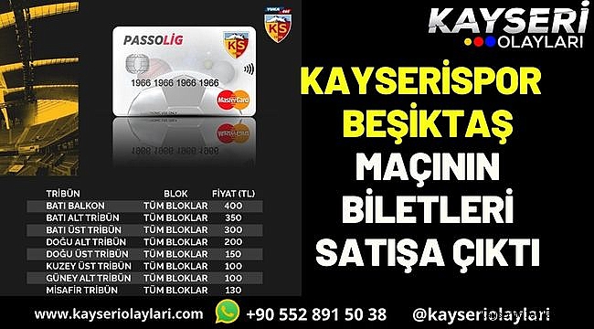 Kayserispor – Beşiktaş maçının biletleri satışa çıktı