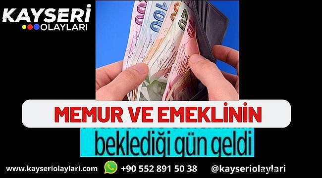 Memur ve Emeklinin Beklediği Gün Geldi! Bugün Açıklanıyor
