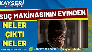 Suç Makinasının Evinden Neler Çıktı Neler