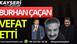 Ünlü Sanatçı Burhan Çaçan Vefat Etti
