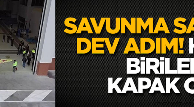 Savunma sanayiinde dev adım! Ha bu da birilerine kapak olsun