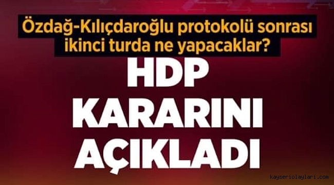 Bölücü Terör Örgütünün Siyasi Uzantısı HDP Kararını Açıkladı!