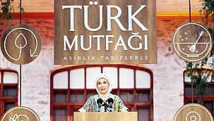 Emine Erdoğan Hatay Mutfağı'nı dünyaya tanıtacak