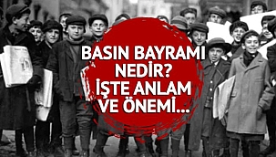BASIN BAYRAMI nedir, ne zaman ilan edildi? 24 Temmuz Gazeteciler ve Basın Bayramı mesajları!