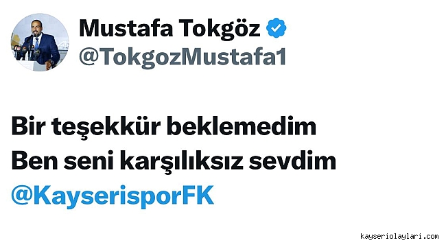 MUSTAFA TOKGÖZ'DEN DİKKAT ÇEKEN PAYLAŞIM