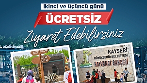HAYVANAT BAHÇESİ BAYRAMDA ÜCRETSİZ