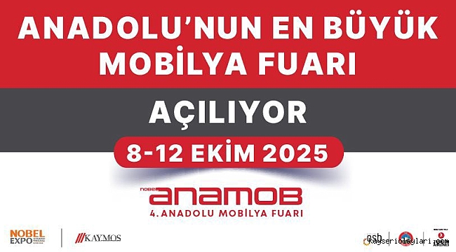 ANAMOB 2025, 8 EKİM'DE KAPILARINI AÇIYOR
