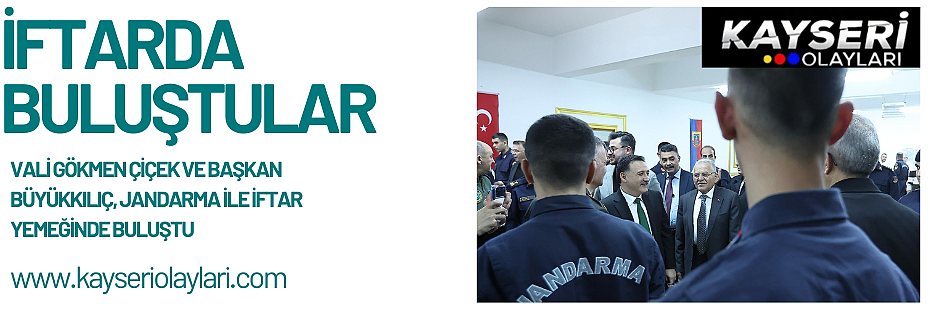 VALİ ÇİÇEK VE BAŞKAN BÜYÜKKILIÇ KATILDI