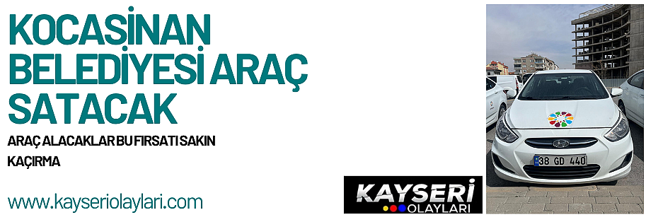 KOCASİNAN BELEDİYESİ ARAÇ SATACAK