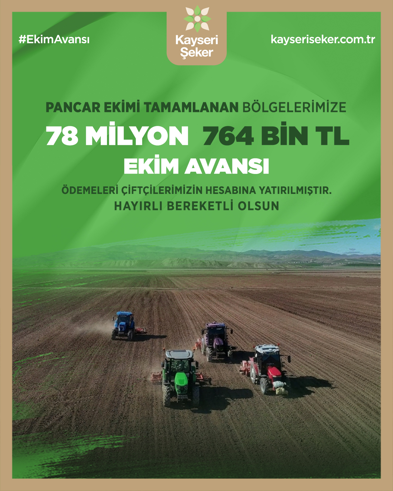 ÜRETİCİYE 78 MİLYON 764 BİN TL EKİM AVANSI DESTEĞİ VERİLDİ